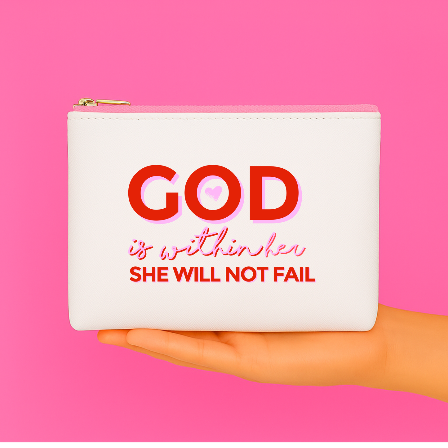 God Is Within Her Makeup Pouch