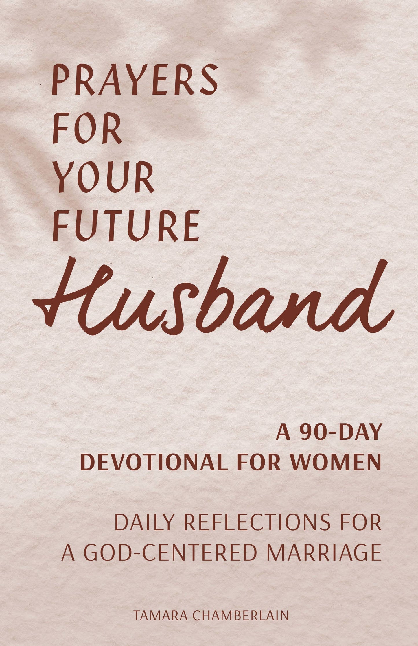Prayers for Your Future Husband Devotional