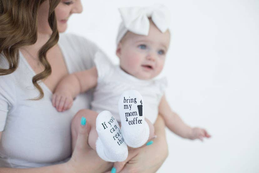 Baby Socks - If You Can Read This Bring My Mom a Coffee®