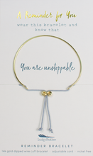 Load image into Gallery viewer, Reminder Bracelet - Unstoppable