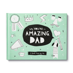 Activity Book - Why You're So Amazing Dad