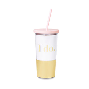 I Do Tumbler with Straw