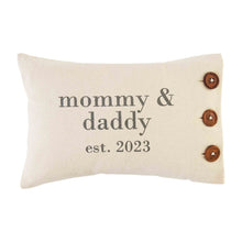 Load image into Gallery viewer, Mommy &amp; Daddy Est. 2023 Pillow