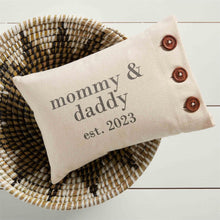 Load image into Gallery viewer, Mommy &amp; Daddy Est. 2023 Pillow