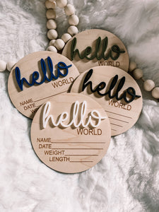 Wooden Birth Stat Announcement Disc - Hello World