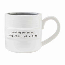 Load image into Gallery viewer, Losing My Mind - Coffee Mug