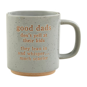 Funny Dad Mug - Good Dads