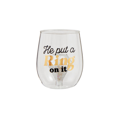 Put A Ring On It Wine Glass