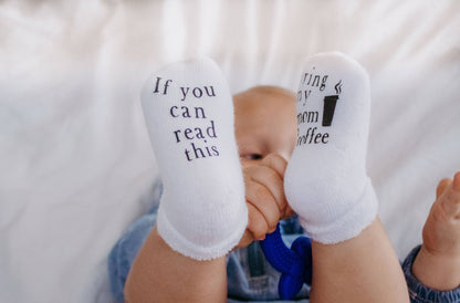 Baby Socks - If You Can Read This Bring My Mom a Coffee®