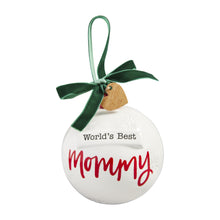 Load image into Gallery viewer, Best Mommy Ornament
