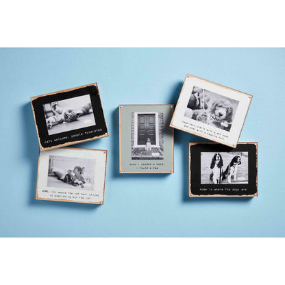 Dog Acrylic Frame - When I Need Dog