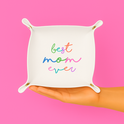 Best Mom Ever Foldable Catchall Tray
