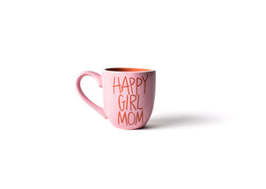 "Happy Girl Mom" Mug - Pink
