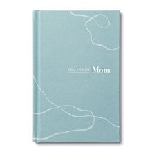 Load image into Gallery viewer, You And Me Mom - Gift Book