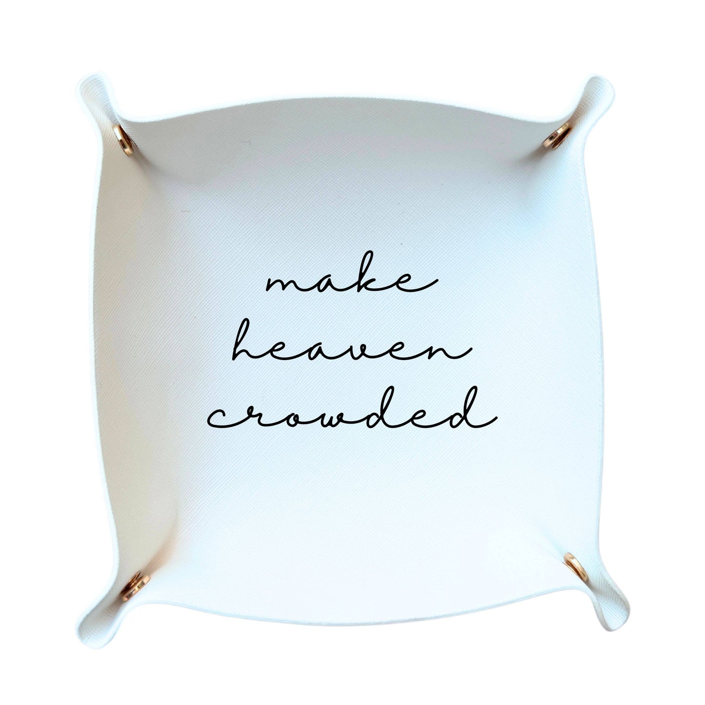 Make Heaven Crowded Foldable Catchall Tray
