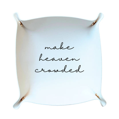Make Heaven Crowded Foldable Catchall Tray