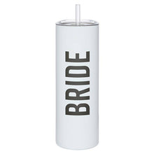 Load image into Gallery viewer, Matte Skinny Tumbler - Bride