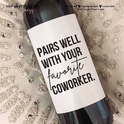 Your Favorite Coworker - Wine Label