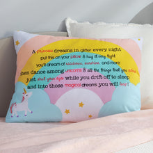 Load image into Gallery viewer, Princess Dream Pillow Case