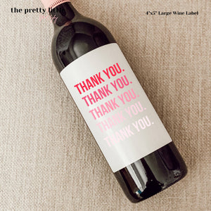 Thank You - Wine Bottle Label