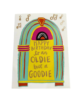 Oldie But a Goodie - Birthday Card