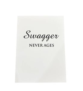 Swagger Never Ages - Birthday Card