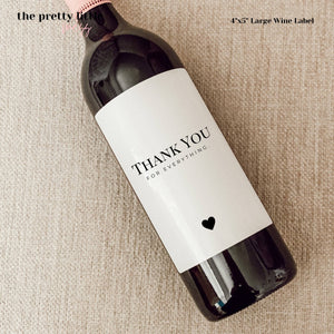 Thank You For Everything - Wine Bottle Label