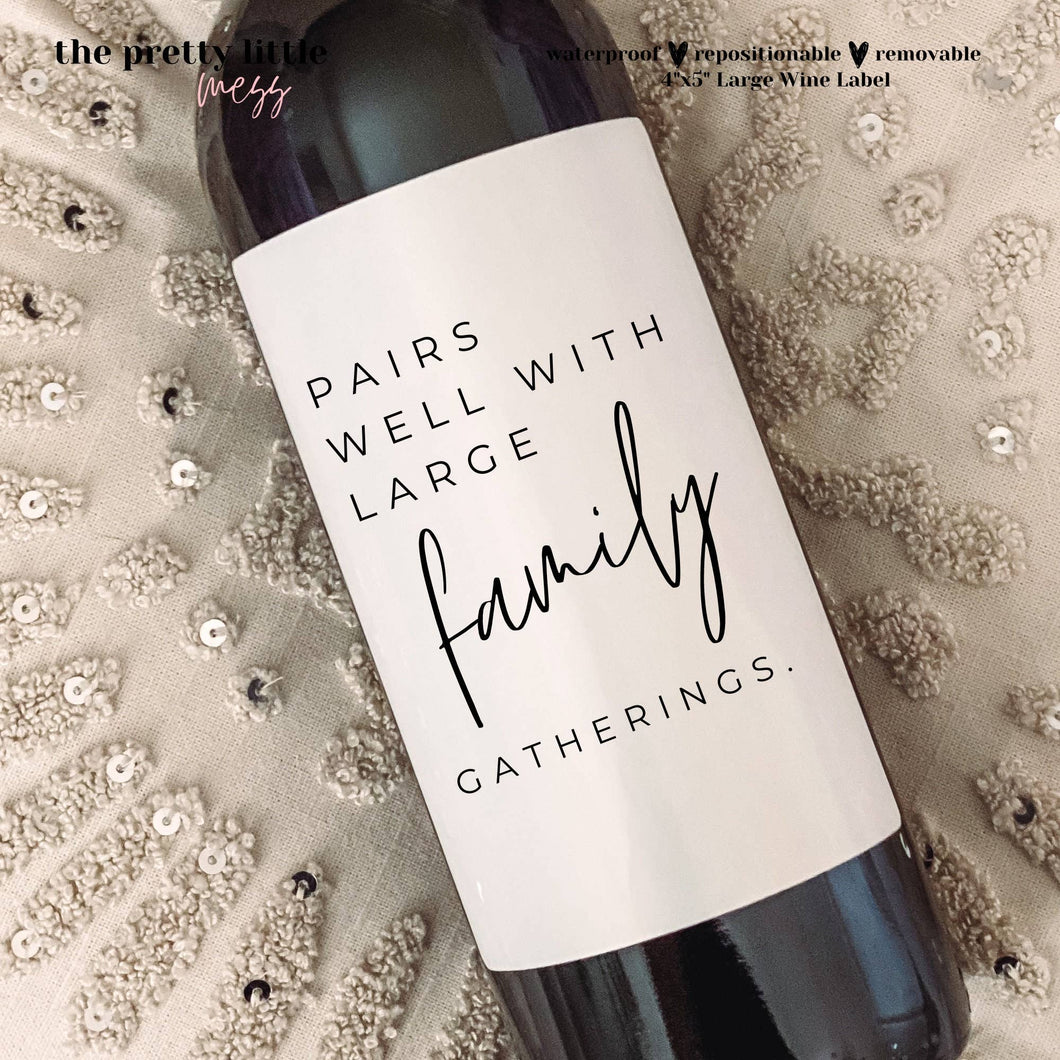 Family Gatherings - Wine Bottle Label