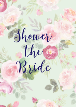 Shower The Bride - Bridal Shower Card