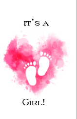 It's a Girl - Baby Shower Card