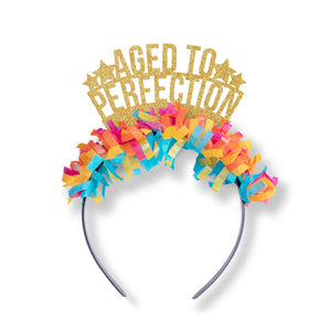 Aged to Perfection - Birthday Headband