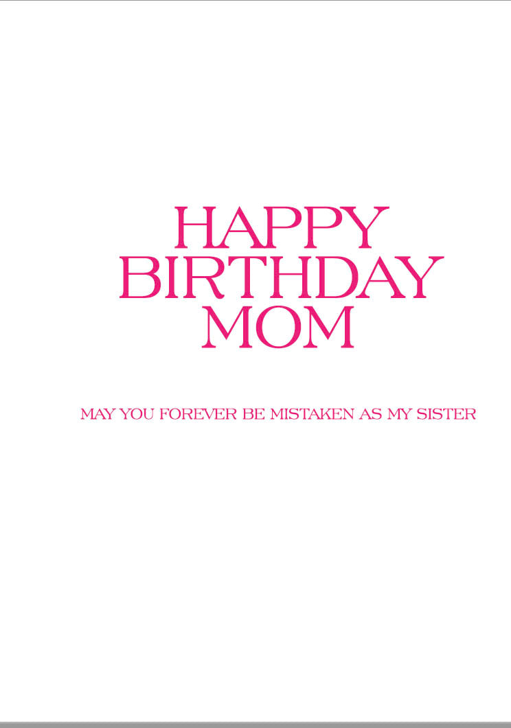 Happy Birthday Mom - Birthday Card